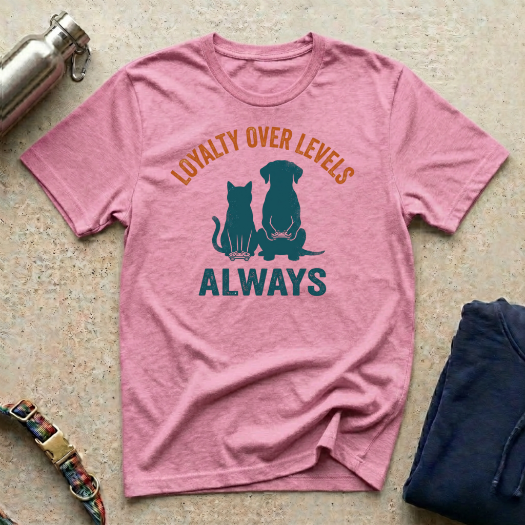 Loyalty Over Levels T-Shirt