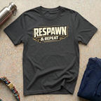 Respawn & Repeat T-Shirt