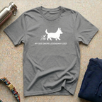 My Dog Drops Legendary Loot T-Shirt