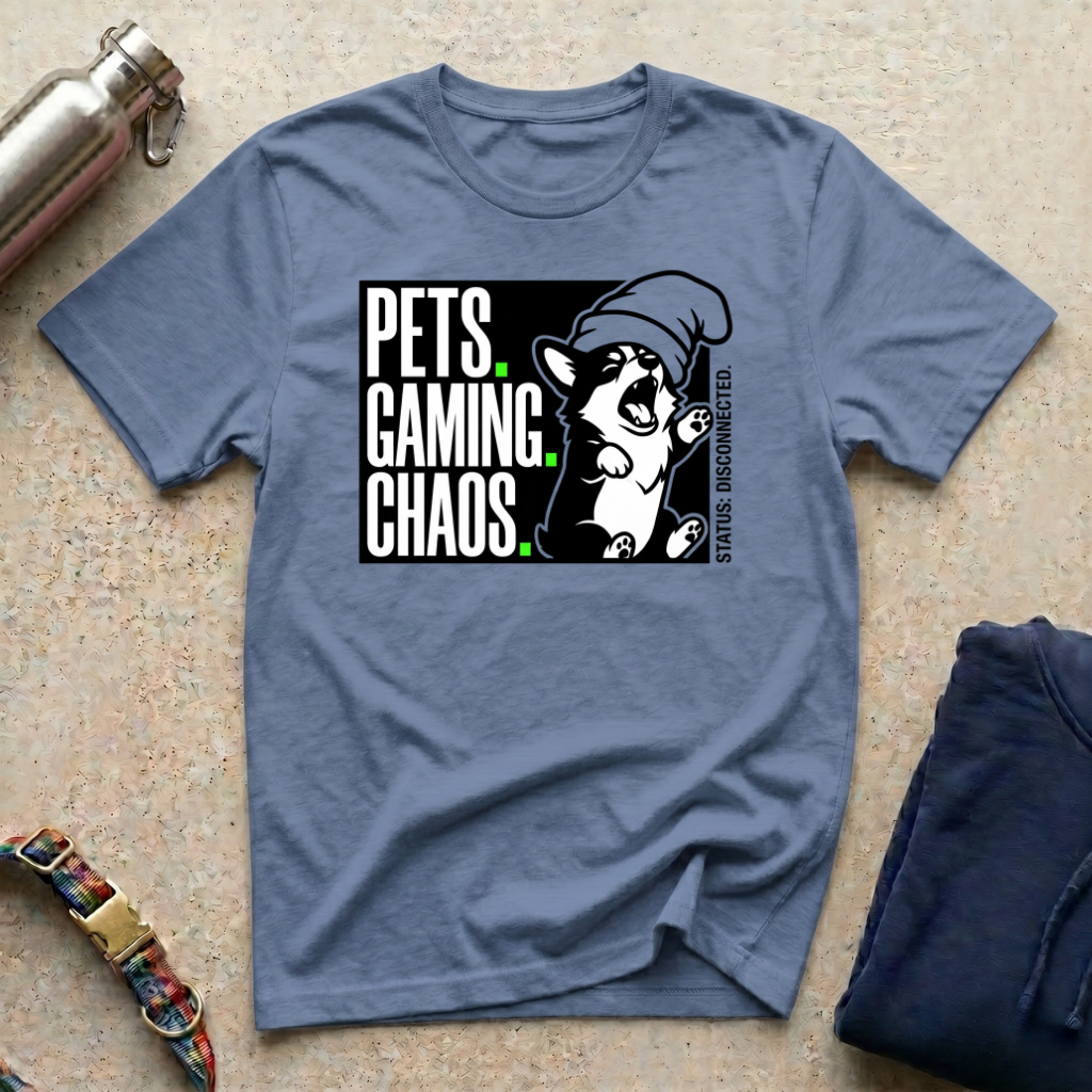 Pets. Gaming. Chaos T-Shirt