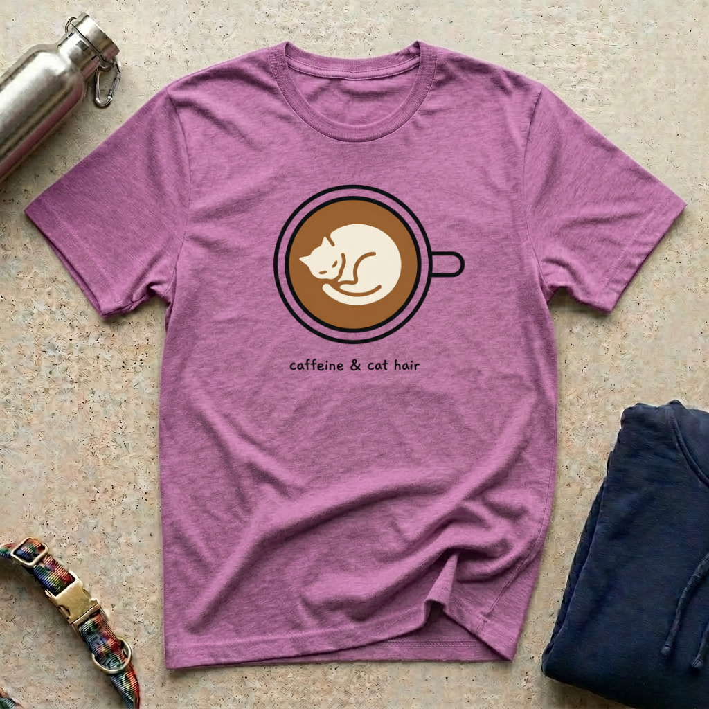 Caffeine and Cat Hair T-Shirt