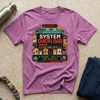 System Overload T-Shirt