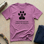 This Pause Button Cannot be Ignored T-Shirt