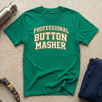 Professional Button Masher T-Shirt