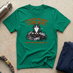I Paused my Game to be Here T-Shirt