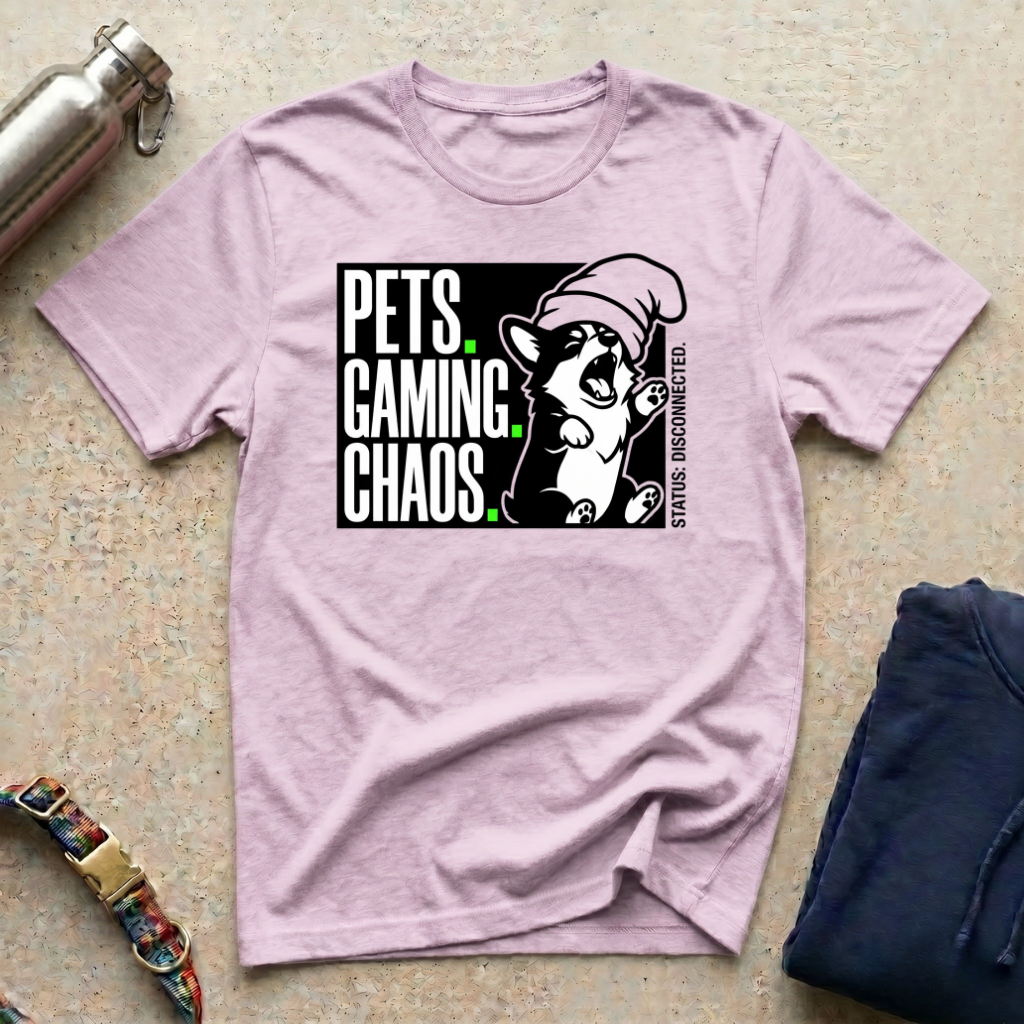 Pets. Gaming. Chaos T-Shirt
