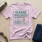 Game Paused T-Shirt