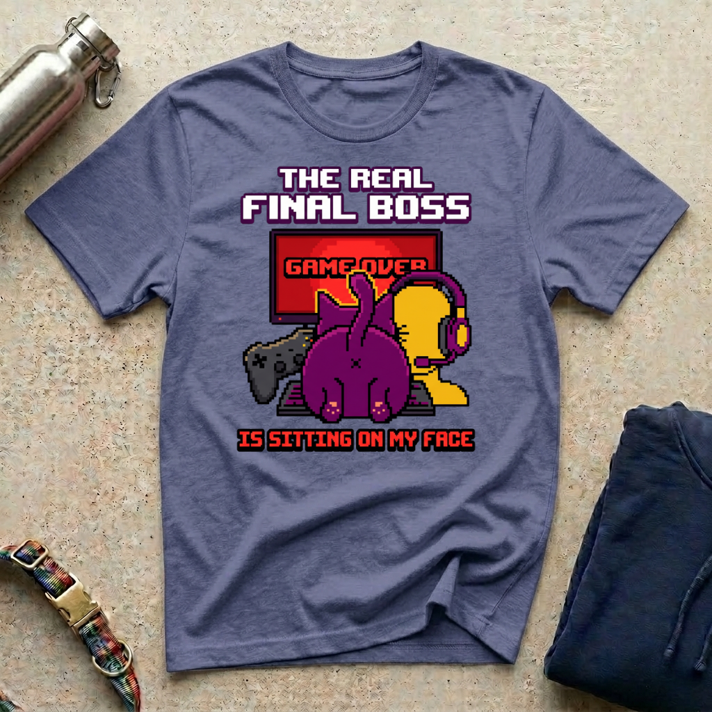 The Real Final Boss T-Shirt