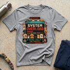 System Overload T-Shirt