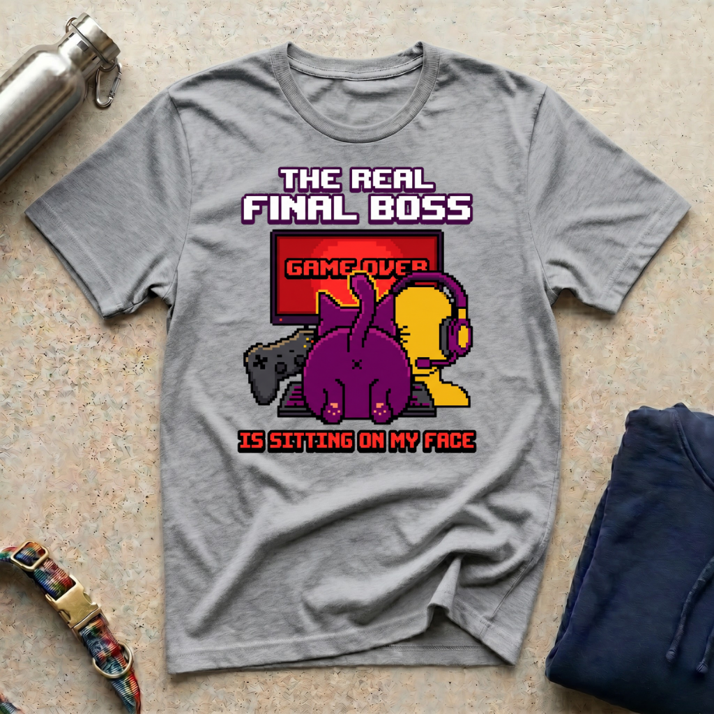 The Real Final Boss T-Shirt