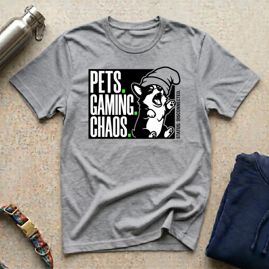 Pets. Gaming. Chaos T-Shirt
