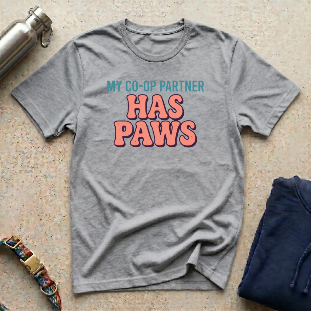 My Partner has Paws T-Shirt