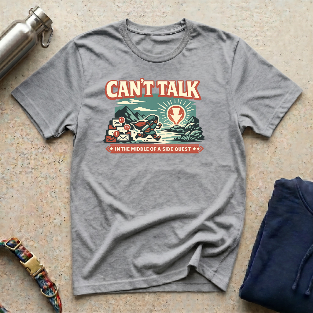 Can't Talk: Side Quest T-Shirt