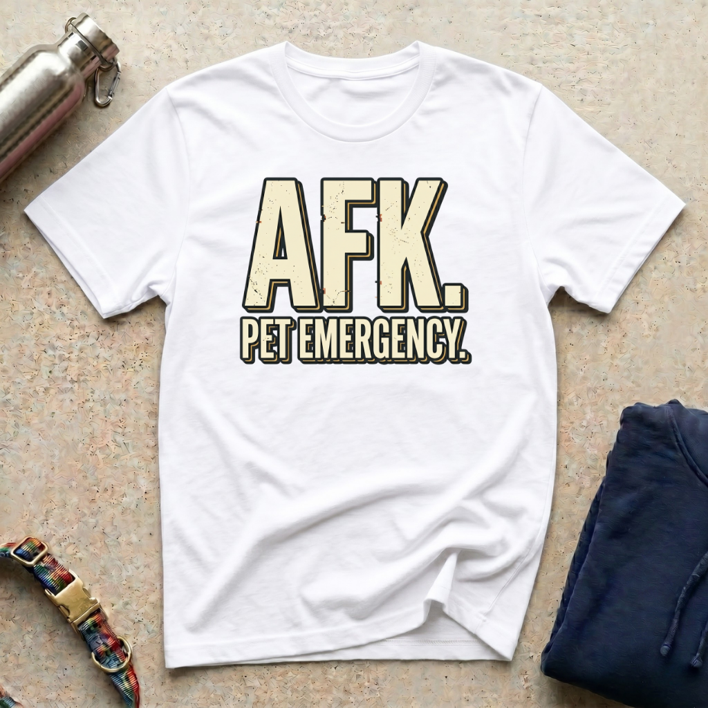 AFK Pet Emergency T-Shirt