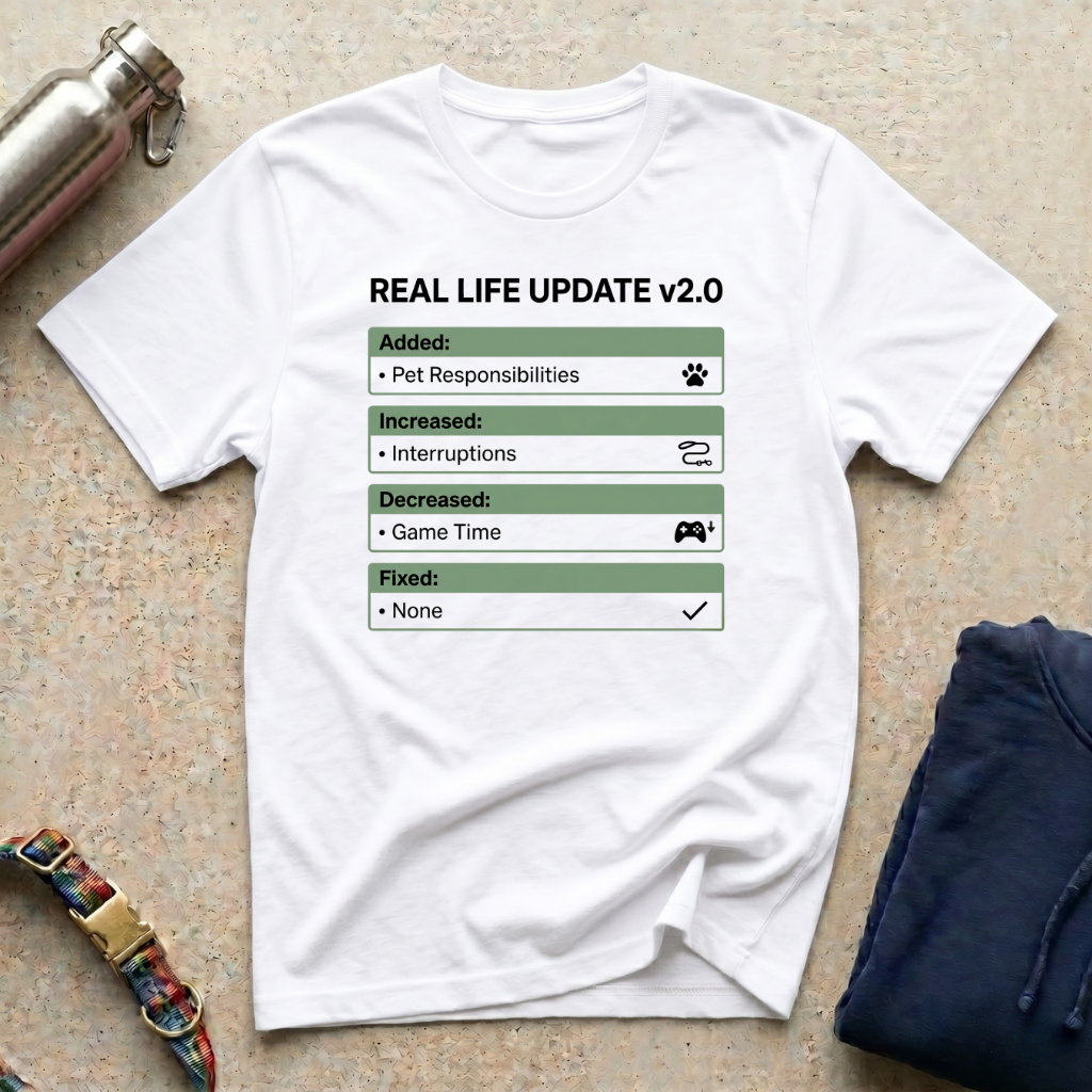 Real Life Update T-Shirt