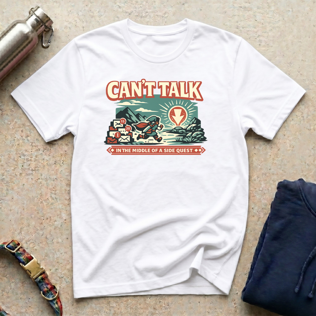 Can't Talk: Side Quest T-Shirt